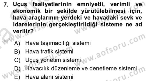 Hava Trafik Kontrol Hizmetleri Dersi Ara Sınavı Deneme Sınav Soruları 7. Soru