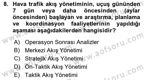 Hava Trafik Kontrol Hizmetleri Dersi Ara Sınavı Deneme Sınav Soruları 8. Soru