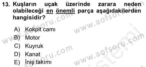 Hava Trafik Kontrol Hizmetleri Dersi 2017 - 2018 Yılı (Final) Dönem Sonu Sınav Soruları 13. Soru