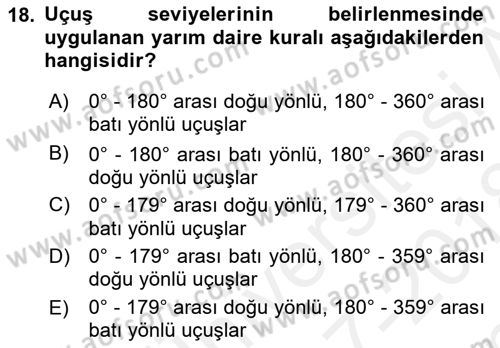 Hava Trafik Kontrol Hizmetleri Dersi 2017 - 2018 Yılı (Final) Dönem Sonu Sınav Soruları 18. Soru