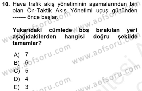Hava Trafik Kontrol Hizmetleri Dersi Ara Sınavı Deneme Sınav Soruları 10. Soru