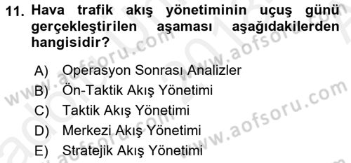 Hava Trafik Kontrol Hizmetleri Dersi Ara Sınavı Deneme Sınav Soruları 11. Soru