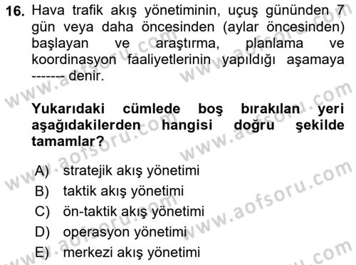 Hava Trafik Kontrol Hizmetleri Dersi Ara Sınavı Deneme Sınav Soruları 16. Soru