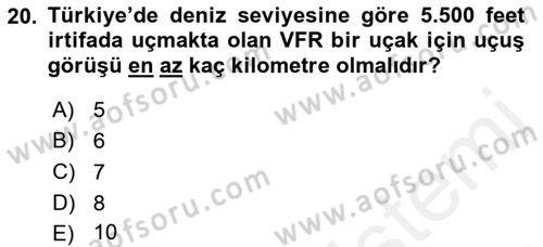 Hava Trafik Kontrol Hizmetleri Dersi 2018 - 2019 Yılı (Final) Dönem Sonu Sınav Soruları 20. Soru