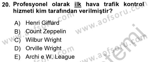 Hava Trafik Kontrol Hizmetleri Dersi 2018 - 2019 Yılı Yaz Okulu Sınav Soruları 20. Soru