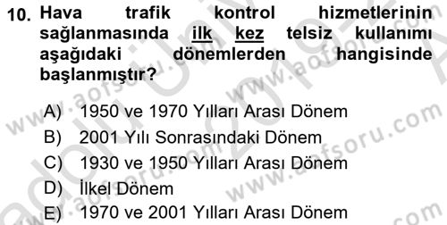 Hava Trafik Kontrol Hizmetleri Dersi Ara Sınavı Deneme Sınav Soruları 10. Soru