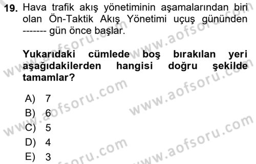 Hava Trafik Kontrol Hizmetleri Dersi Ara Sınavı Deneme Sınav Soruları 19. Soru