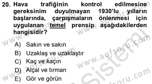 Hava Trafik Kontrol Hizmetleri Dersi Ara Sınavı Deneme Sınav Soruları 20. Soru
