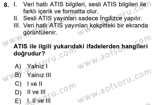 Hava Trafik Kontrol Hizmetleri Dersi Ara Sınavı Deneme Sınav Soruları 8. Soru