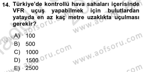 Hava Trafik Kontrol Hizmetleri Dersi 2020 - 2021 Yılı Yaz Okulu Sınav Soruları 14. Soru