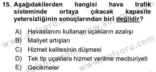 Hava Trafik Kontrol Hizmetleri Dersi 2020 - 2021 Yılı Yaz Okulu Sınav Soruları 15. Soru