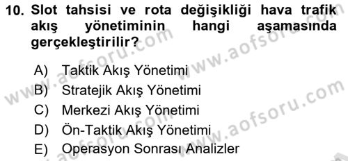 Hava Trafik Kontrol Hizmetleri Dersi Ara Sınavı Deneme Sınav Soruları 10. Soru