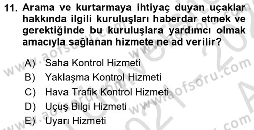Hava Trafik Kontrol Hizmetleri Dersi Ara Sınavı Deneme Sınav Soruları 11. Soru