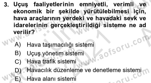 Hava Trafik Kontrol Hizmetleri Dersi Ara Sınavı Deneme Sınav Soruları 3. Soru
