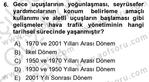 Hava Trafik Kontrol Hizmetleri Dersi Ara Sınavı Deneme Sınav Soruları 6. Soru