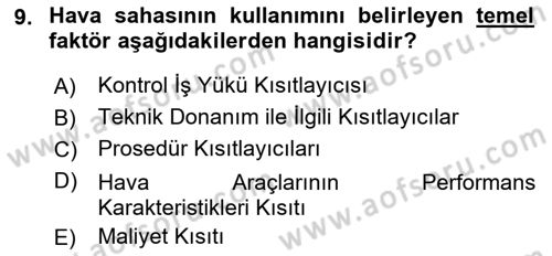 Hava Trafik Kontrol Hizmetleri Dersi Ara Sınavı Deneme Sınav Soruları 9. Soru