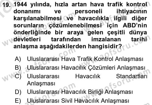 Hava Trafik Kontrol Hizmetleri Dersi 2022 - 2023 Yılı (Vize) Ara Sınavı 19. Soru