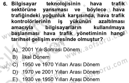 Hava Trafik Kontrol Hizmetleri Dersi 2022 - 2023 Yılı (Vize) Ara Sınavı 6. Soru