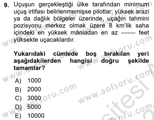 Hava Trafik Kontrol Hizmetleri Dersi 2022 - 2023 Yılı (Final) Dönem Sonu Sınavı 9. Soru