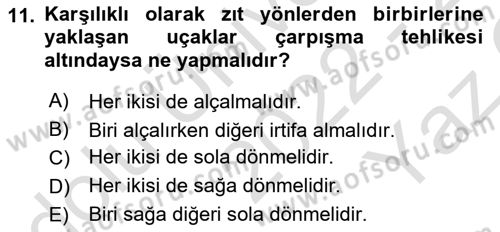 Hava Trafik Kontrol Hizmetleri Dersi 2022 - 2023 Yılı Yaz Okulu Sınavı 11. Soru