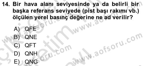 Hava Trafik Kontrol Hizmetleri Dersi 2022 - 2023 Yılı Yaz Okulu Sınavı 14. Soru