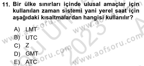 Hava Trafik Kontrol Hizmetleri Dersi 2023 - 2024 Yılı (Vize) Ara Sınav Soruları 11. Soru