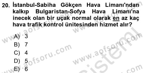 Hava Trafik Kontrol Hizmetleri Dersi Ara Sınavı Deneme Sınav Soruları 20. Soru