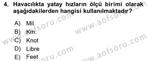 Hava Trafik Kontrol Hizmetleri Dersi Ara Sınavı Deneme Sınav Soruları 4. Soru