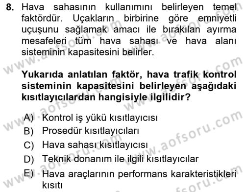 Hava Trafik Kontrol Hizmetleri Dersi Ara Sınavı Deneme Sınav Soruları 8. Soru