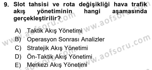 Hava Trafik Kontrol Hizmetleri Dersi Ara Sınavı Deneme Sınav Soruları 9. Soru