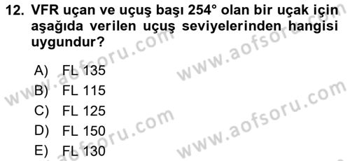 Hava Trafik Kontrol Hizmetleri Dersi 2023 - 2024 Yılı Yaz Okulu Sınav Soruları 12. Soru
