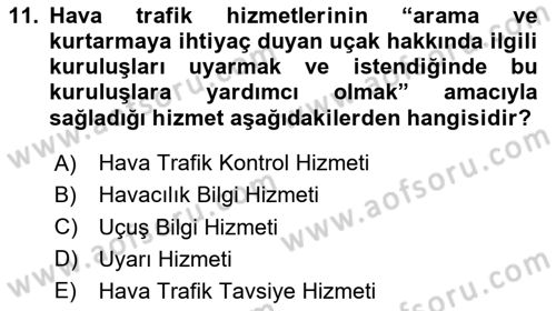 Hava Trafik Kontrol Hizmetleri Dersi Ara Sınavı Deneme Sınav Soruları 11. Soru