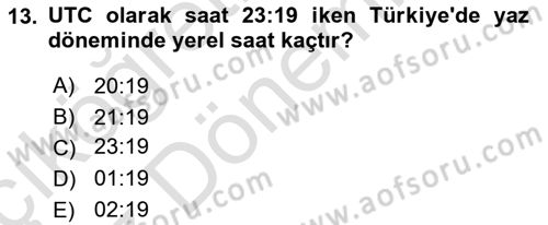 Hava Trafik Kontrol Hizmetleri Dersi Ara Sınavı Deneme Sınav Soruları 13. Soru