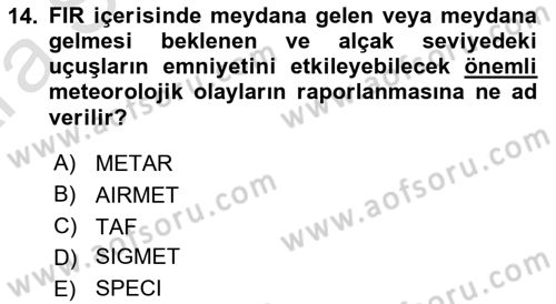 Hava Trafik Kontrol Hizmetleri Dersi Ara Sınavı Deneme Sınav Soruları 14. Soru