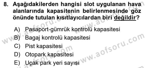 Hava Trafik Kontrol Hizmetleri Dersi Ara Sınavı Deneme Sınav Soruları 8. Soru