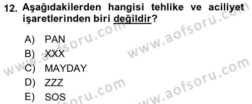 Hava Trafik Kontrol Hizmetleri Dersi 2024 - 2025 Yılı (Final) Dönem Sonu Sınav Soruları 12. Soru