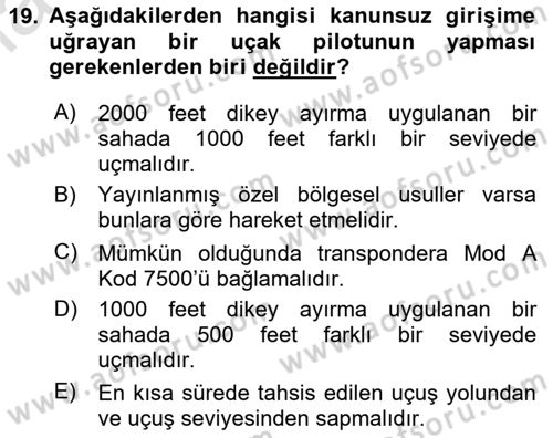 Hava Trafik Kontrol Hizmetleri Dersi 2024 - 2025 Yılı (Final) Dönem Sonu Sınav Soruları 19. Soru