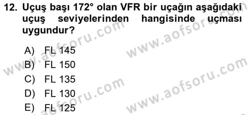Hava Trafik Kontrol Hizmetleri Dersi 2024 - 2025 Yılı Yaz Okulu Sınav Soruları 12. Soru
