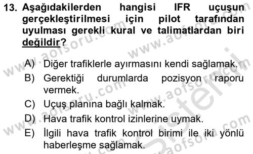 Hava Trafik Kontrol Hizmetleri Dersi 2024 - 2025 Yılı Yaz Okulu Sınav Soruları 13. Soru