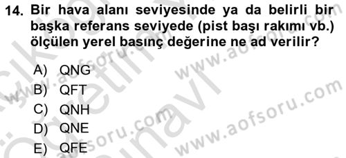 Hava Trafik Kontrol Hizmetleri Dersi 2024 - 2025 Yılı Yaz Okulu Sınav Soruları 14. Soru