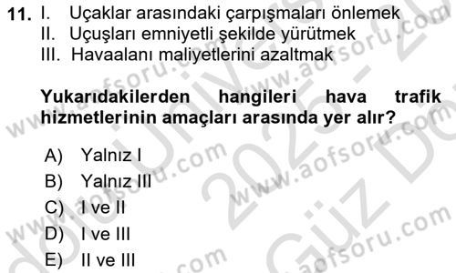 Hava Trafik Kontrol Hizmetleri Dersi 2025 - 2026 Yılı (Vize) Ara Sınav Soruları 11. Soru