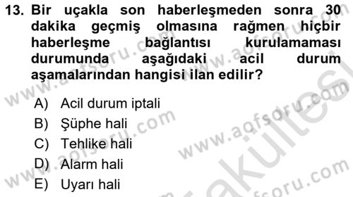 Hava Trafik Kontrol Hizmetleri Dersi 2025 - 2026 Yılı (Vize) Ara Sınav Soruları 13. Soru
