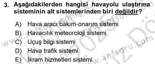 Hava Trafik Kontrol Hizmetleri Dersi 2025 - 2026 Yılı (Vize) Ara Sınav Soruları 3. Soru