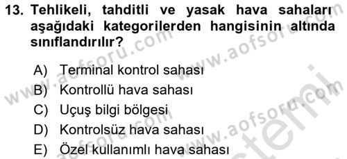 Hava Trafik Kontrol Hizmetleri Dersi 2025 - 2026 Yılı (Final) Dönem Sonu Sınav Soruları 13. Soru