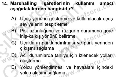 Hava Trafik Kontrol Hizmetleri Dersi 2025 - 2026 Yılı (Final) Dönem Sonu Sınav Soruları 14. Soru