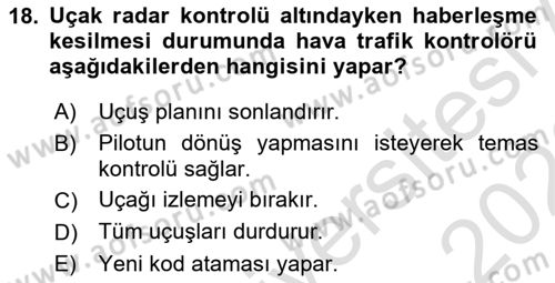 Hava Trafik Kontrol Hizmetleri Dersi 2025 - 2026 Yılı (Final) Dönem Sonu Sınav Soruları 18. Soru