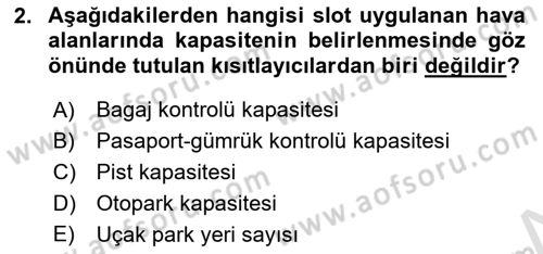Hava Trafik Kontrol Hizmetleri Dersi 2025 - 2026 Yılı (Final) Dönem Sonu Sınav Soruları 2. Soru