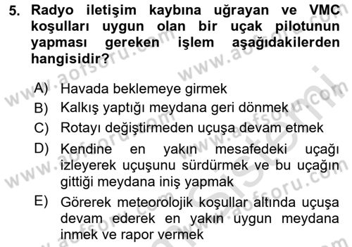 Hava Trafik Kontrol Hizmetleri Dersi 2025 - 2026 Yılı (Final) Dönem Sonu Sınav Soruları 5. Soru