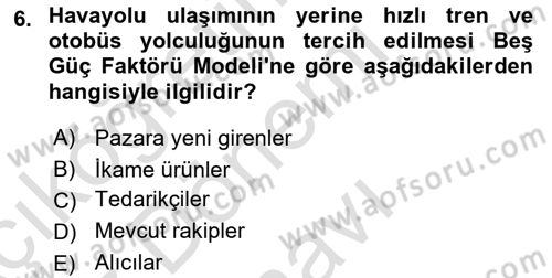 Havaalanı Yönetimi Dersi 2019 - 2020 Yılı (Final) Dönem Sonu Sınavı 6. Soru