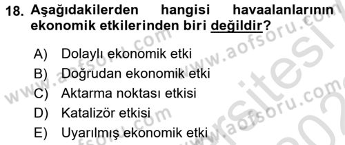Havaalanı Yönetimi Dersi 2021 - 2022 Yılı (Final) Dönem Sonu Sınav Soruları 18. Soru
